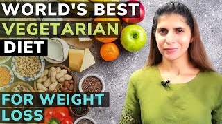 World's Best Vegetarian Diet Plan for Weight Loss |  Balance Food Nutrition | High Protein | Hindi