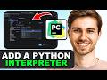 How to Add a Python Interpreter in PyCharm in 2026
