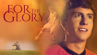 For The Glory (2011) | Full Movie | Jason Burkey | Chelsie Casagrande | Jean-Paul Chreky