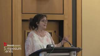 Supporting People With Non-Healing or Non-Healable Wounds - Maryse Beaumier - Toronto, Spring 2019