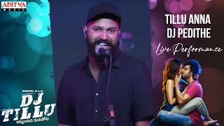 Tillu Anna DJ Pedithe Live Performance | #DJTillu Pre Release Event Live | Siddhu, Neha Shetty