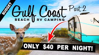 Gulf Coast RV Camping on a BUDGET $40 or Less Per Night!