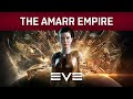 EVE Online | The Amarr Empire