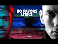 Big Sean feat. Eminem - No Favors | Lyrics [KARAOKE/INSTRUMENTAL]