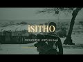 Thukuthela & Jazzworx - ISITHO (ft Kabza De Small, Babalwa M, Dlala Thukzin) 3 Step Type Beat 2026