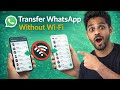 How to Move WhatsApp Chats to New Phone (No Wi-Fi or Mobile Data Needed)