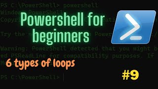 Loops in PowerShell 🔗 PowerShell for beginner #9