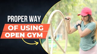 How To Use Open Gym Equipments To Stay Fit | Park Gym Equipments | Shweta Pal