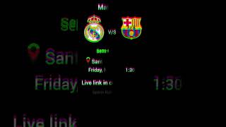 Barcelona vs Real Madrid live link in comment box