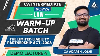 CA Intermediate Nov'24 Warm-Up Batch | LAW | Demo L4 | CA Adarsh Joshi