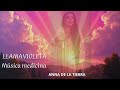 música medicina llama violeta anna de la tierra transmuta y sana tus emociones