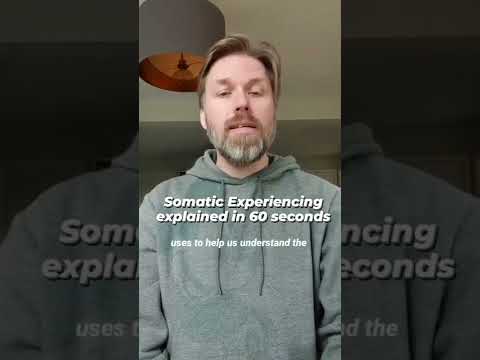 When did Somatic Experiencing start?