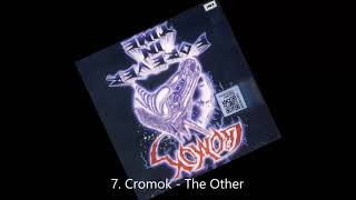 Cromok - The Other / Track 07 ( Best Audio )