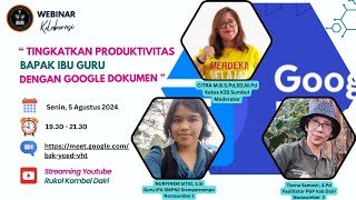 Tingkatkan Produktivitas Bapak Ibu guru dengan Google Dokumen