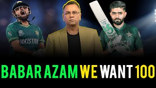 Babar Azam, We Want 100 | Basit Ali