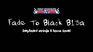 Bleach Fade to Black B13A Keyboard OST Cover