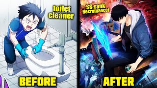 Leveling Systems Gave the Toilet Cleaner the Skills of a SS-rank Necromancer - Manhwa Recap