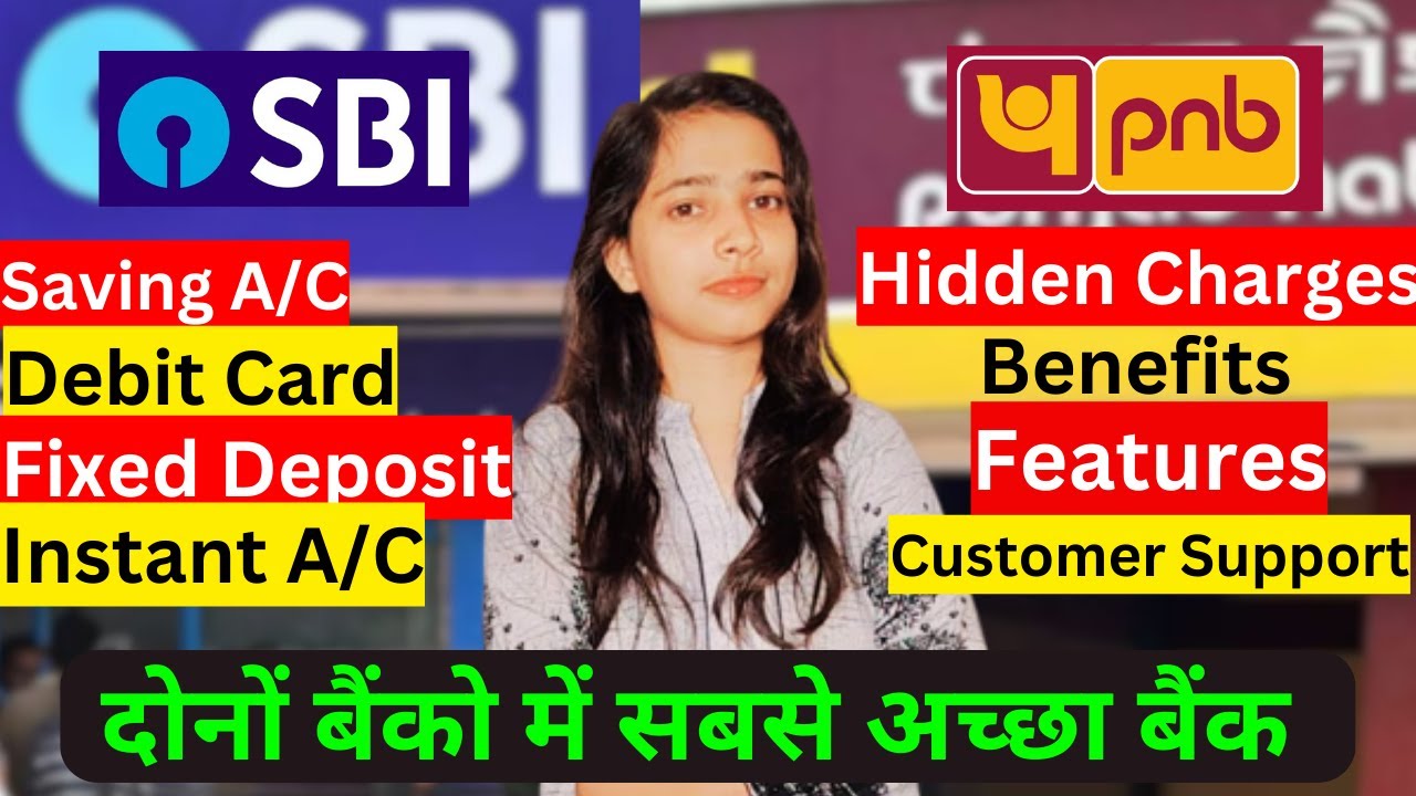 Sbi Vs Pnb Which Bank Is Best In India 2023 | Sbi Vs Pnb Charges | Sbi ...