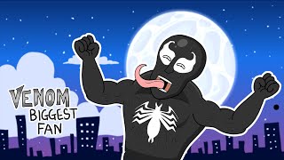 Venom's Biggest Fan (Animated Parody)