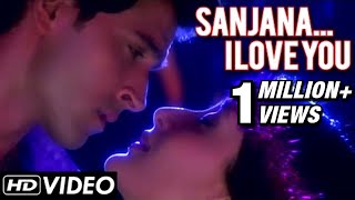Sanjana I Love You - Video Song | Main Prem Ki Diwani Hoon | Hrithik & Kareena | Sunidhi Chauhan, KK