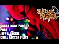 Santa Baby Parody - Part 1 - Jeff and Jackie - Chill Factor Films