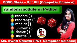 random module in Python | Python random module | CBSE Class 11 and 12 Computer Science