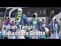 TANGIS HARU JAMAAH UMROH DI BANDARA SOEKARNO HATTA SETELAH 2 TAHUN BARU BERANGKAT KARENA PANDEMI