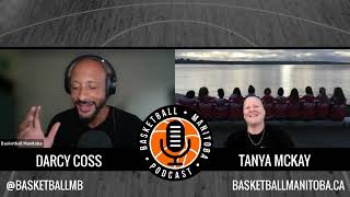 15 - Tanya McKay - Basketball Manitoba Podcast