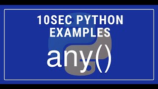 10sec Python Examples any() Built in Function by Code Recipe