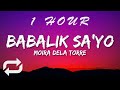 Moira Dela Torre - Babalik Sa'yo (Lyrics)  2 Good 2 Be True OST | 1 HOUR