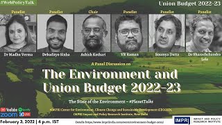#PlanetTalks | Panel Discussion | The Environment and Union Budget 2022-23 | Live Video