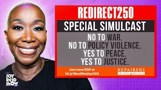 Special Coverage Redirect250 The Joy Reid Show