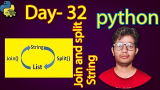 Python Full Course | Split and join string | Day 32