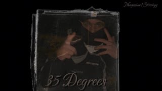 Magazine2Shiestyy - 35 Degrees (Official Music Video)