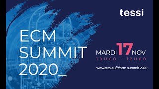 ECM Summit 2020 - Romain Le Formal,  Responsable Marketing Solutions Digitales Tessi France