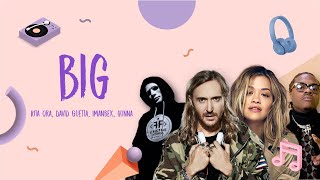 Rita Ora, David Guetta, Imanbek - Big (Lyrics) feat. Gunna