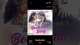 Besharam Song ❤️🔥|| Lyrics || Shilpa Rao | ShahRukh Khan| Deepika Padukone  | WhatsApp  Status||