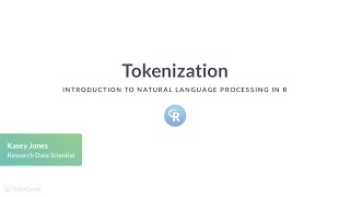 R Tutorial: Tokenization