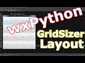 wxPython GUI Programming Grid Sizer Layout #5
