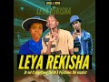 Leya Rekisha new hit by Dr nel X Nkgetheng the dj & Psychonic