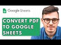 How To Convert PDF To Google Sheets [2025 Guide]