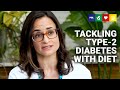 Tackling Type-2 Diabetes With Diet | The Ultimate Guide