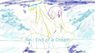 Re : End of a Dream (piano)