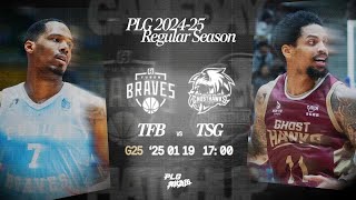 【LIVE GAME】Taipei Fubon Braves VS Tainan TSG Ghosthawks｜250119｜1700｜PLG 2024-25 REGULAR SEASON G25