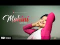 Mohni - Dance Cover || ft. Kamalika || Monika Verma & Toshant Kumar || Kamalika's lovable world