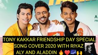 Yaari Hai - Tony Kakkar | Riyaz Aly | Siddharth Nigam | Happy Friendship Day |COVER|S.C UNIVERSAL 🌌