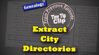 Extracting City Directories Tiny Tip Clips