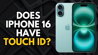 Does iPhone 16 Have Touch ID? The Truth Revealed!