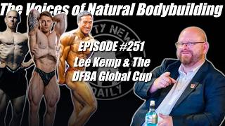 NATTY NEWS DAILY #251 | Lee Kemp & The DFBA Global Cup