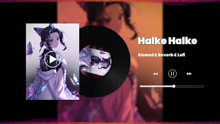 Halka Halka Suroor | Slowed Reverb